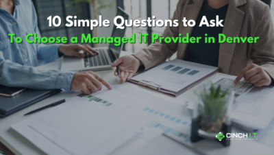 10 Questions to Choose a Managed IT Provider in Denver