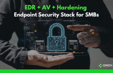 EDR, AV, and Hardening for Endpoint Security Stack for SMBs