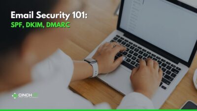 Email Security 101: SPF, DKIM, DMARC